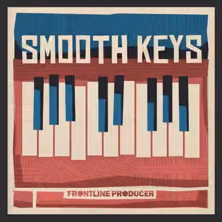 Frontline Producer Smooth Keys [MULTiFORMAT]