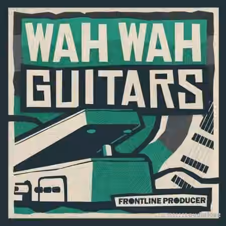 Frontline Producer Wah Wah Guitars [WAV]