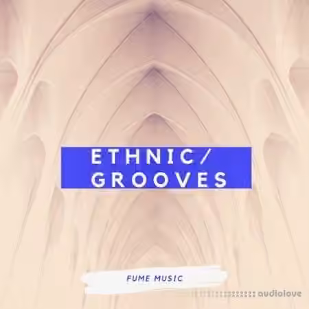 Fume Music Ethnic Grooves [WAV]