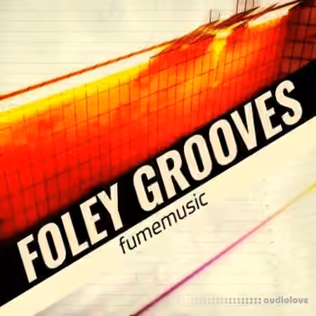 Fume Music Foley Grooves [WAV]