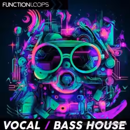 Function Loops Vocal Bass House [WAV]