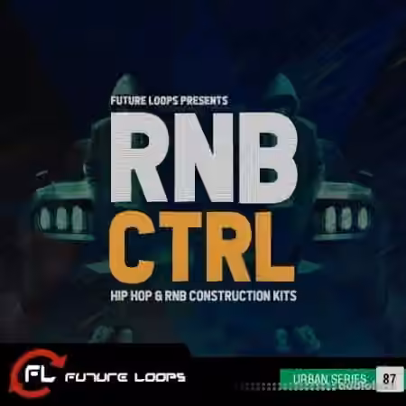 Future Loops RNB CTRL [WAV]