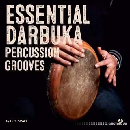 Gio Israel Essential Darbuka Percussion Grooves [WAV]