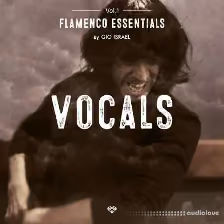 Gio Israel Flamenco Essentials Vocals [WAV]