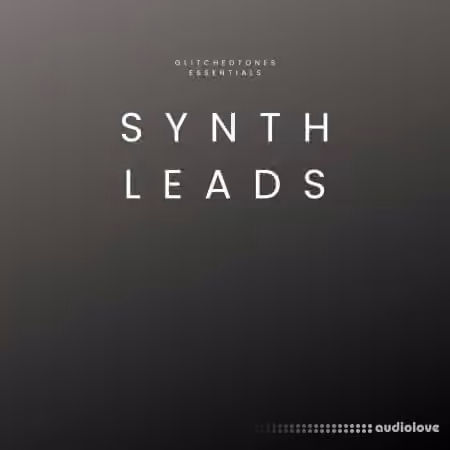 Glitchedtones Essentials Synth Leads [WAV]