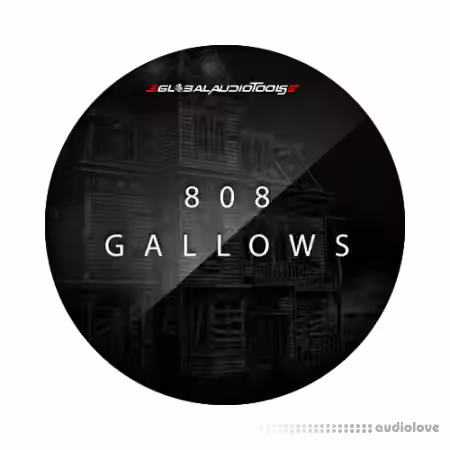 Global Audio Tools 808 Gallows V.1 [WAV]