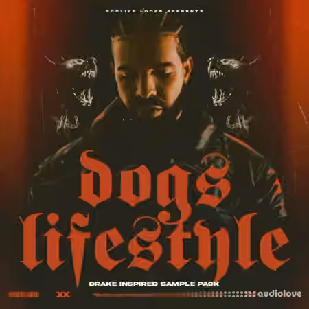 Godlike Loops Dogs Lifestyle Inspired by Drake [WAV]