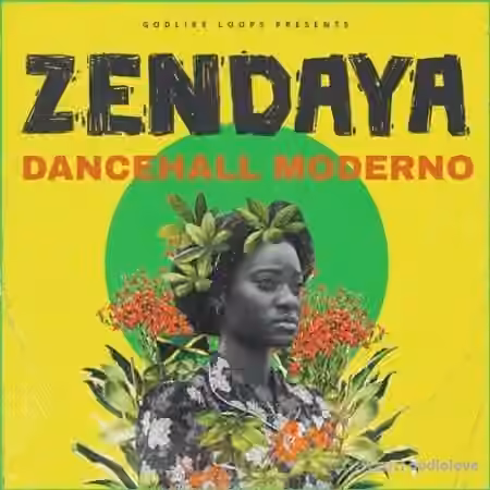 Godlike Loops Zendaya Dancehall Moderno [WAV, MiDi]