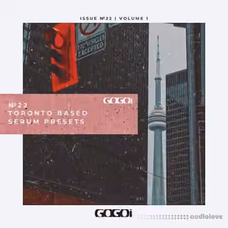 GOGOi Toronto Based Vol.1 [Synth Presets]