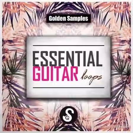 Golden Samples Essential Guitar Loops Vol.1 [WAV, MiDi]