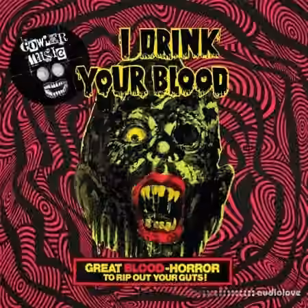 GowlerMusic Movie Dialogue Sample Pack I Drink Your Blood [Horror] #gm0132 [WAV]
