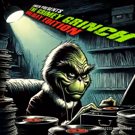 Grimey Gems Amen Presents The Grimey Grinch Holiday Edition Bundle 2023 [WAV]