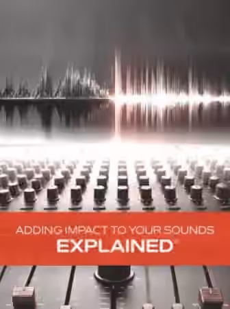 Groove3 Adding Impact to Your Sounds Explained [TUTORiAL] - Sample Pack Artwork