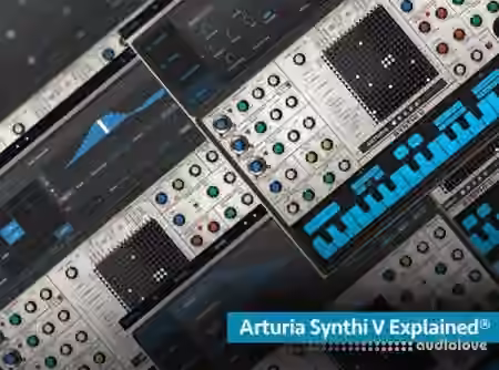 Groove3 Arturia Synthi V Explained UPDATED [TUTORiAL]