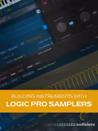 Groove3 Building Instruments with Logic Pro Samplers [TUTORiAL]