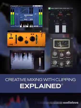 Groove3 Creative Mixing with Clipping Explained [TUTORiAL]