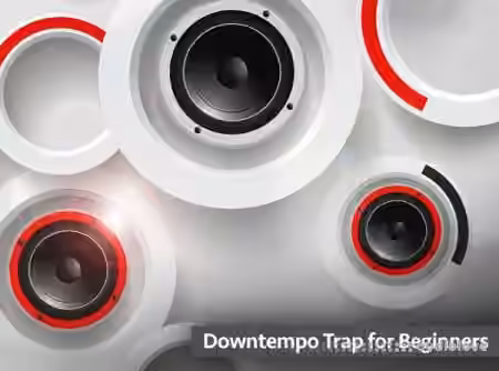 Groove3 Downtempo Trap for Beginners [TUTORiAL]