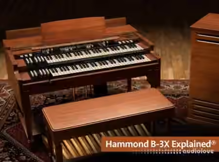 Groove3 Hammond B-3X Explained [TUTORiAL]