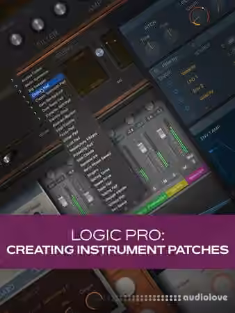 Groove3 Logic Pro: Creating Instrument Patches [TUTORiAL]