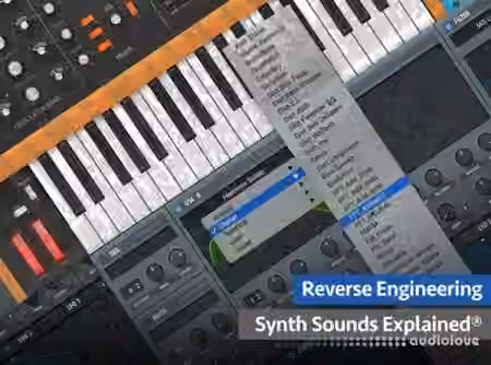 Groove3 Reverse Engineering Synth Sounds Explained [TUTORiAL]