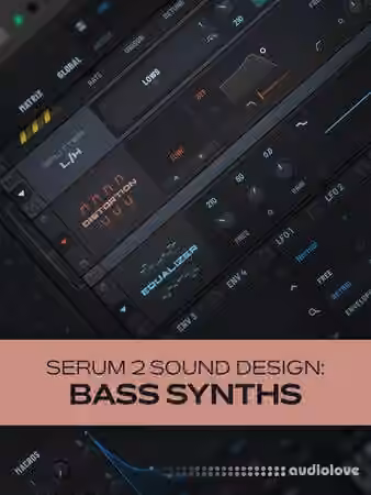 Groove3 Serum 2 Sound Design: Bass Synths REPACK [TUTORiAL]