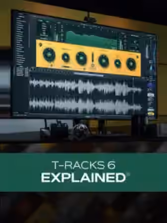 Groove3 T-RackS 6 Explained [TUTORiAL]