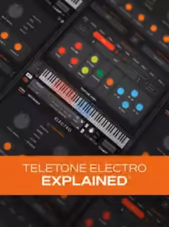 Groove3 Teletone Electro Explained [TUTORiAL]
