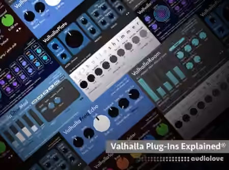 Groove3 Valhalla Plug-Ins Explained [TUTORiAL]