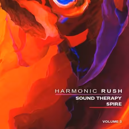 Harmonic Rush Sound Therapy (Spire Vol.3) [Synth Presets]