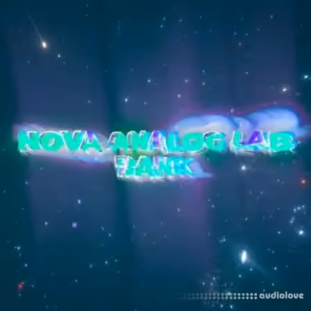 Henney Major NOVA Sound Kit [Analog Lab Bank + Evolving Sounds + Samples] [WAV, Synth Presets]