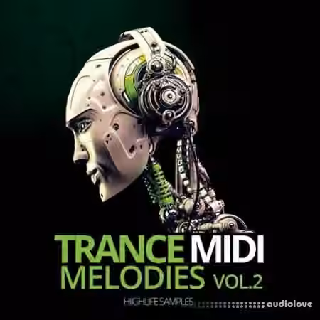 HighLife Samples Trance MIDI Melodies Volume 2 [WAV, MiDi]