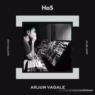 Home of Sound Masterclass with Arjun Vagale [TUTORiAL]