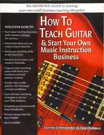 How To Teach Guitar & Start Your Own Music Instruction Business