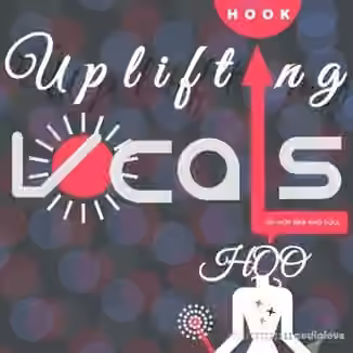 HQO UPLIFTING HOOK VOCALS [WAV]