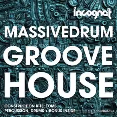 Incognet Massivedrum Groove House [WAV]