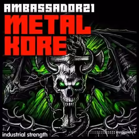 Industrial Strength Ambasador21 Metal Kore [WAV]