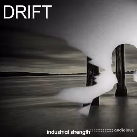 Industrial Strength Drift [WAV]