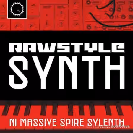 Industrial Strength Rawstyle Synths [Synth Presets]