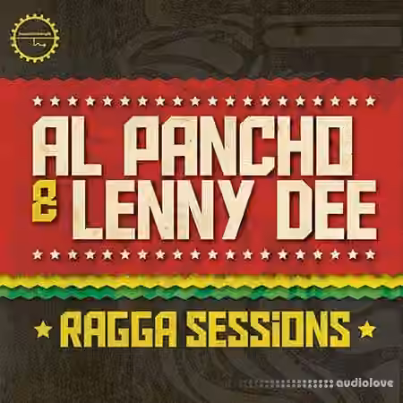 Industrial Strength Records Al Pancho and Lenny Dee Ragga Sessions [WAV, MiDi, Synth Presets, AiFF]