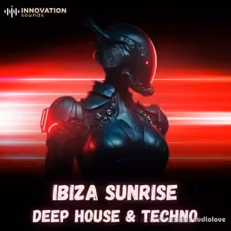 Innovation Sounds Ibiza Sunrise Deep House and Techno [WAV, MiDi, Synth Presets]