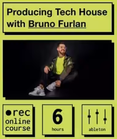 IO Music Academy Producing Tech House with Bruno Furlan [TUTORiAL]