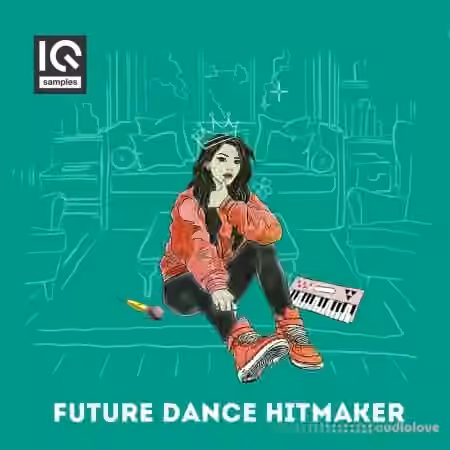 IQ Samples Future Dance Hitmaker [WAV, MiDi, Synth Presets]