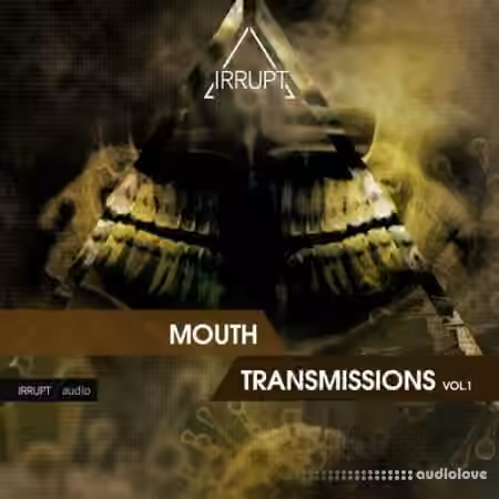 IRRUPT Audio Mouth Transmissions V.1 [WAV]