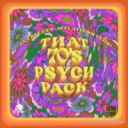 Jazzfeezy x Platinum Club That 70's Psych Pack [WAV]