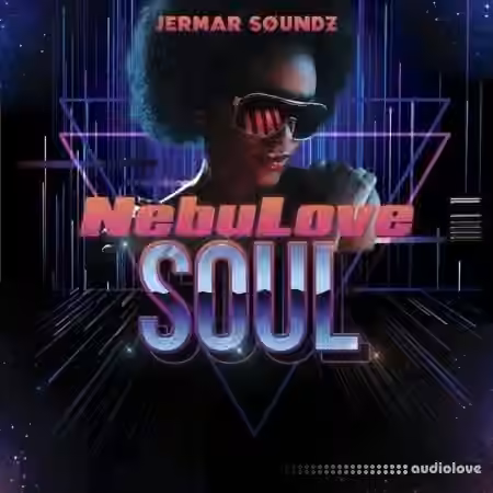 Jermar SoundZ NebuLove Soul [WAV]