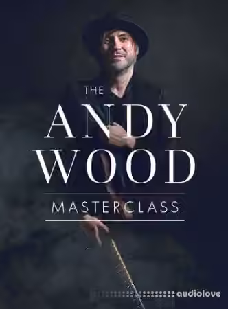 JTC Andy Wood  Masterclass [TUTORiAL]