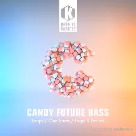Keep It Sample Candy Future Bass [WAV, DAW Templates]
