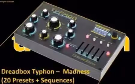 Kemal Dreadbox Typhon Madness (20 Presets + Sequences) [Synth Presets]