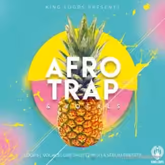 King Loops Afro Trap And Vocals Volume 1 [WAV, MiDi, Synth Presets]