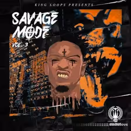King Loops Savage Mode Vol.3 [WAV, MiDi]